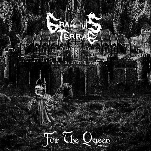 Gravis Terrae - For The Queen (2022)