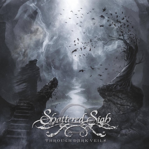 Shattered Sigh - Through Dark Veils (2022)