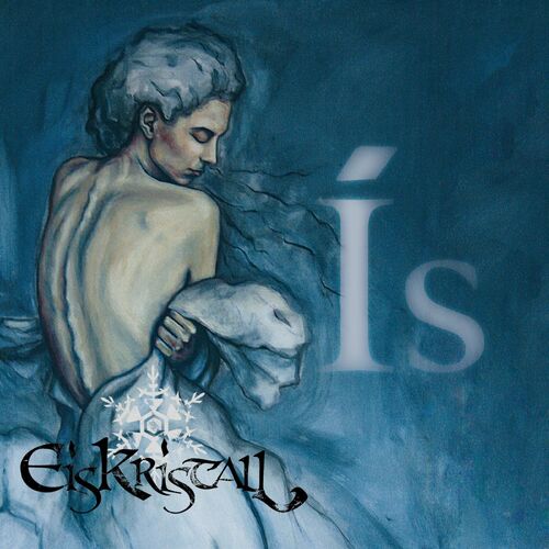 Eiskristall - Ís (2022)
