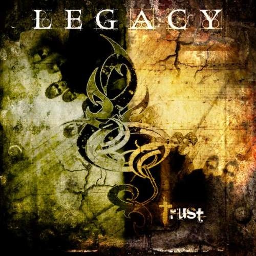 Legacy - Тrust (2008)