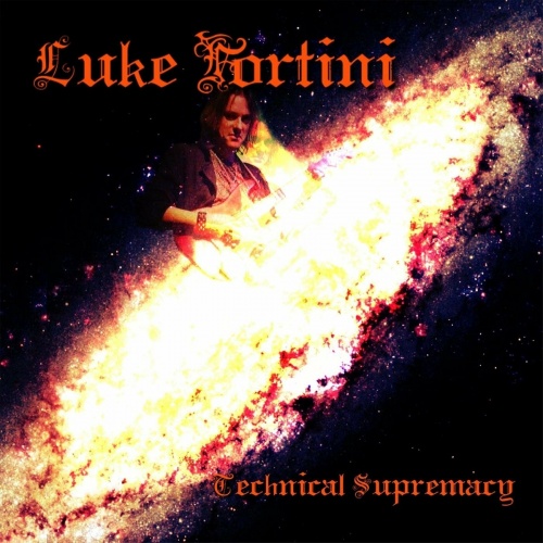 Luke Fortini - Technical Supremacy (2022)
