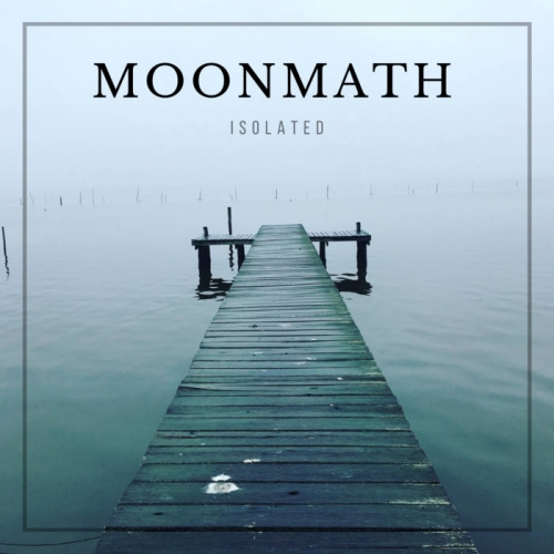 Moonmath - Isolated (2021)