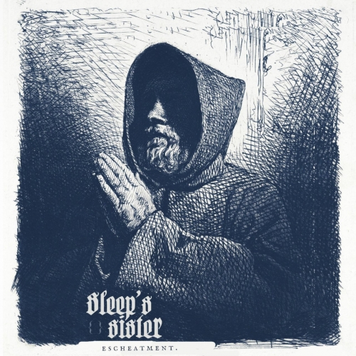 Sleep's Sister - Escheatment (2022)