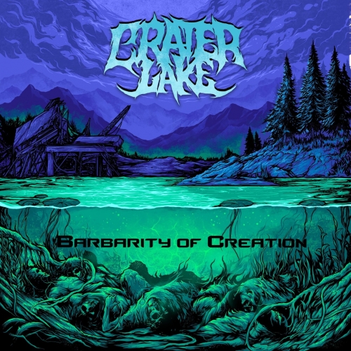 Crater Lake - Barbarity of Creation [EP] (2022) 