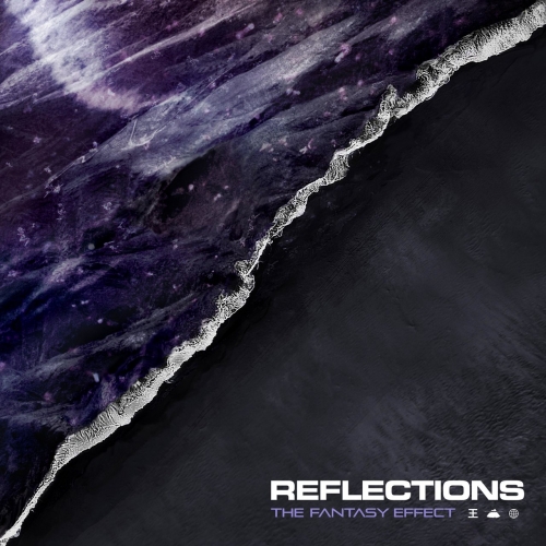 Reflections - The Fantasy Effect Redux (2022)