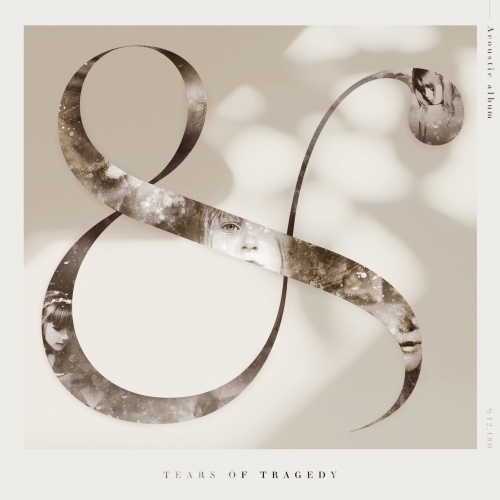 Tears of Tragedy - & (2022)