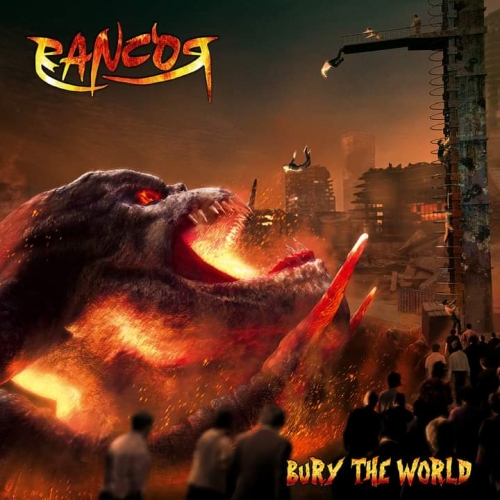 Rancor - Bury the World (2022)