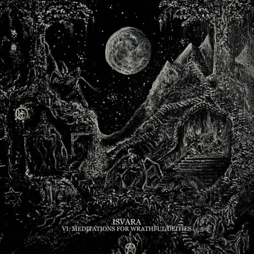 Isvara - VI: Meditations for Wrathful Deities (2022)