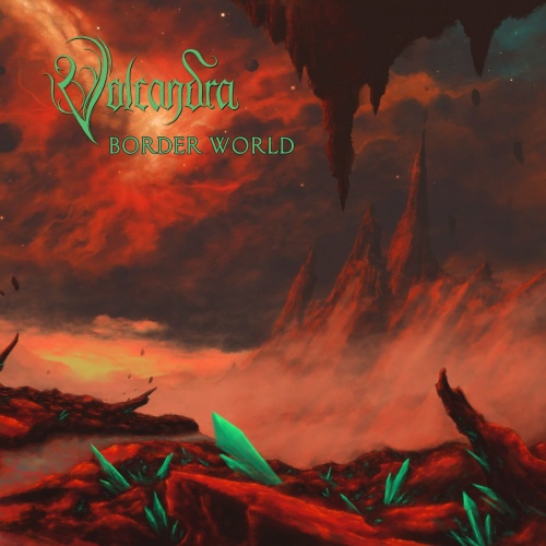 Volcandra - Border World (EP) (2022)