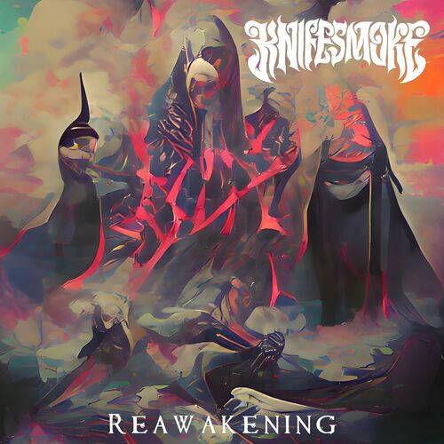 Knifesmoke - Reawakening (2022)