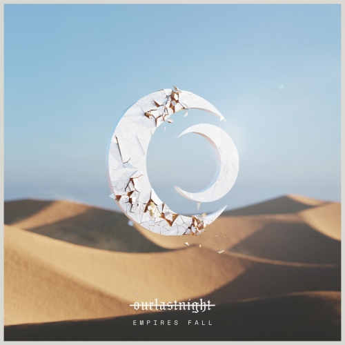 Our Last Night - Empires Fall (EP) (2022)
