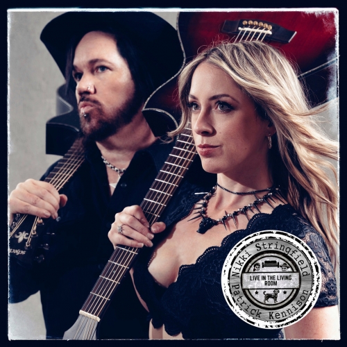 Nikki Stringfield (The Iron Maidens) & Patrick Kennison (Lita Ford) - Live in the Living Room (2022)