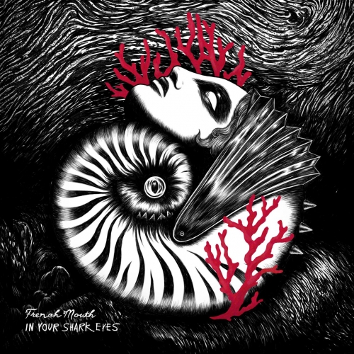 French Mouth - In Your Shark Eyes (2022)
