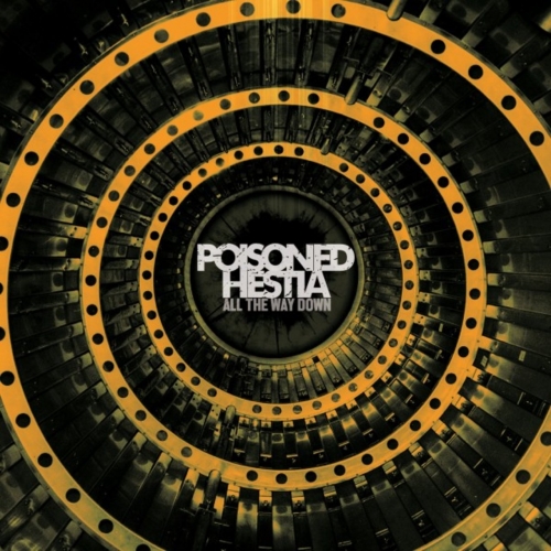 Poisoned Hestia - All the Way Down (2022)
