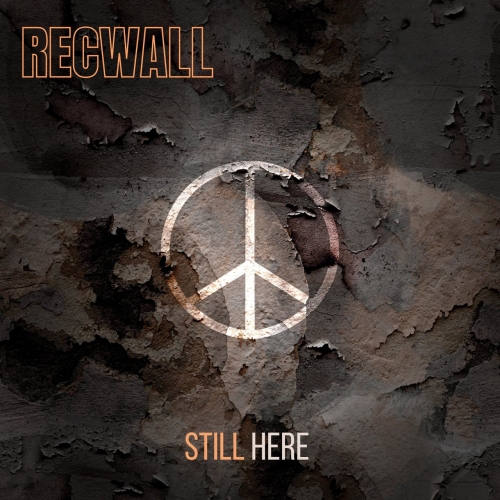 Recwall - Still Here (2022)