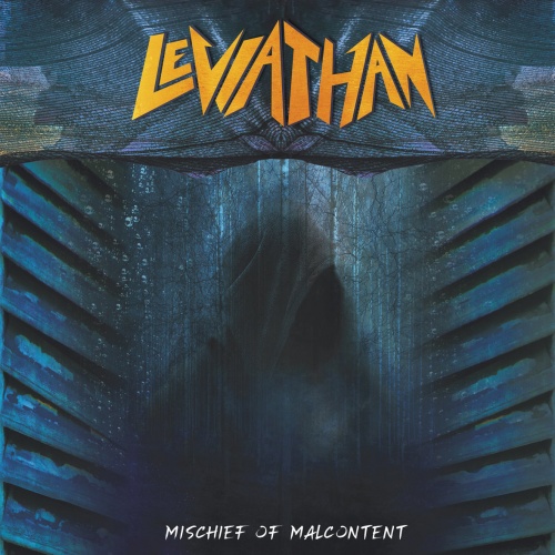 Leviathan - Mischief of Malcontent (2022)