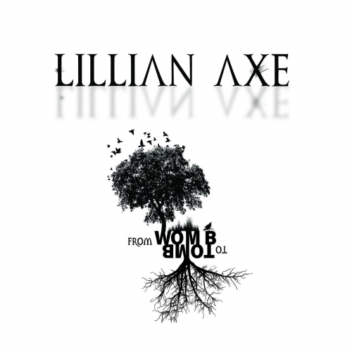 Lillian Axe - From Womb To Tomb (2022) CD Scans