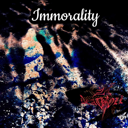DEATHROLL - Immorality (2022)