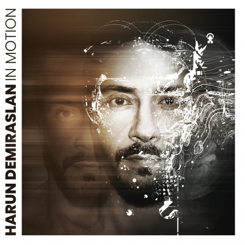 Harun Demiraslan. - In Motion (2022)