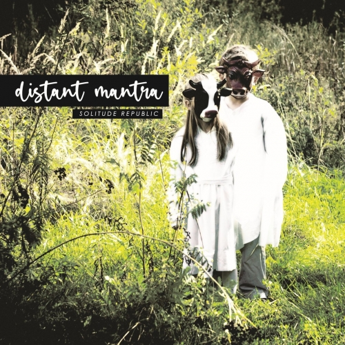 Distant Mantra - Solitude Republic (2022)