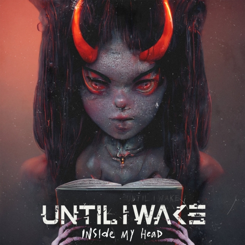 Until I Wake - Inside My Head (2022)
