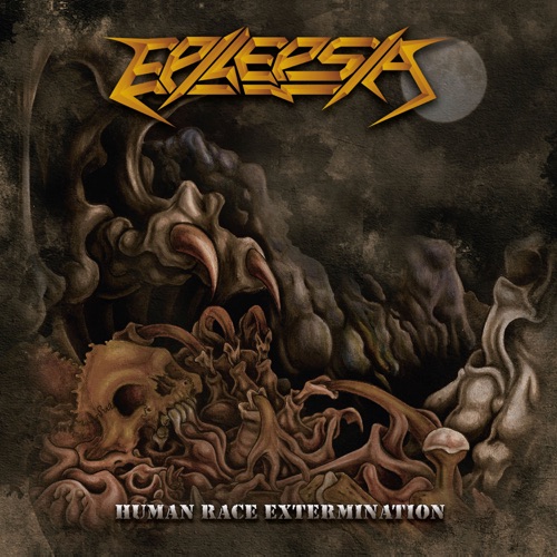 Epilepsia - Human Race Extermination (Reissue 2022)