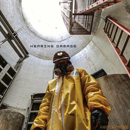 Rainbow Machine - HEARING DAMAGE (2022)
