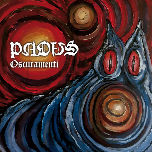 Padus - Oscuramenti (2022)