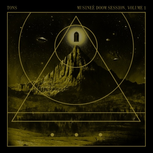 Tons - Tons - Musineè Doom Session, Vol 1 (Remastered 2022)