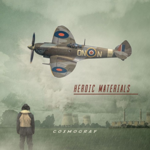 Cosmograf - Heroic Materials (2022) CD-Rip +Scans