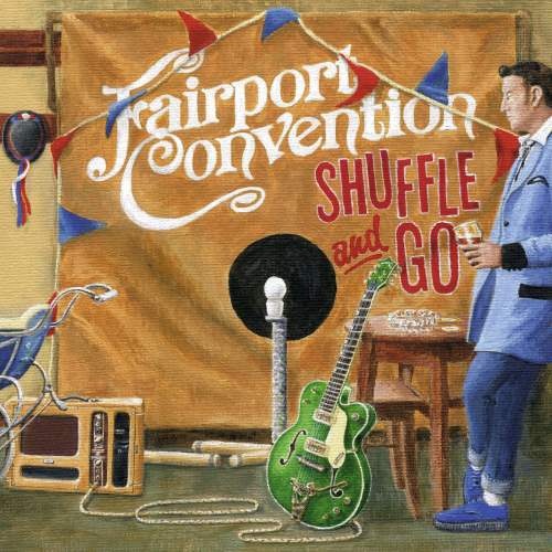Fairport Convention - Shuflе аnd Gо (2020)