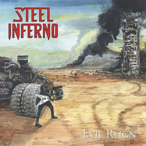 Steel Inferno - Evil Reign (2022) 