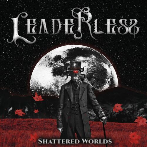 Leaderless - Shattered Worlds (2022)