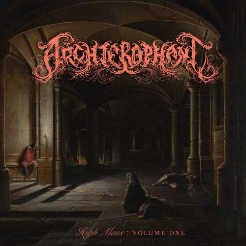 Archierophant - High Mass: Volume One (2022)