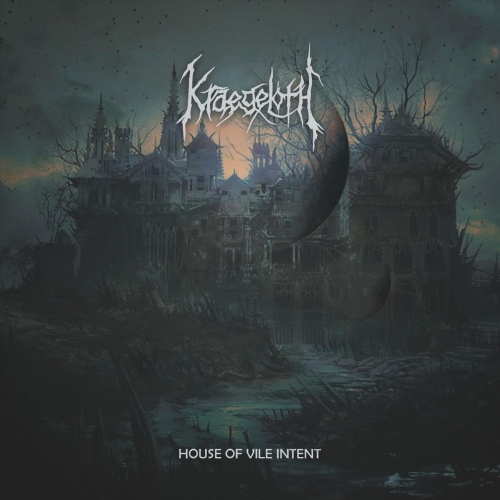 Kraegeloth - House of Vile Intent [EP] (2022)