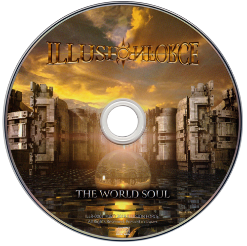 Illusion Force - The World Soul (Japan Edition) (2019) CD+Scans