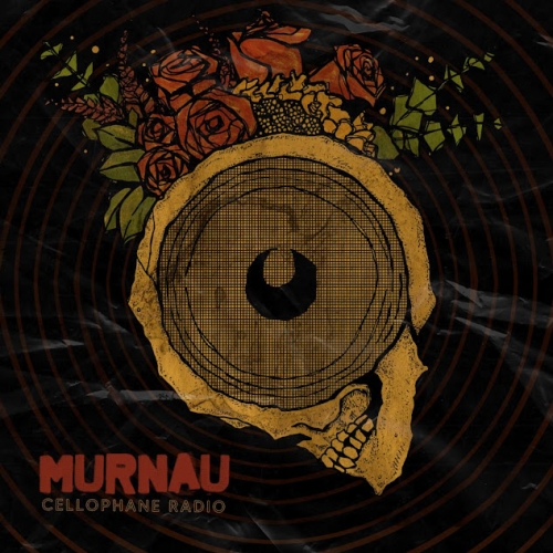 Murnau - Cellophane Radio (2022)