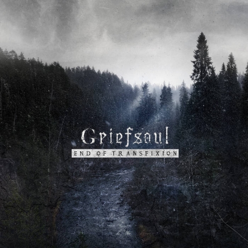 Griefsoul - End of Transfixion [EP] (2022)