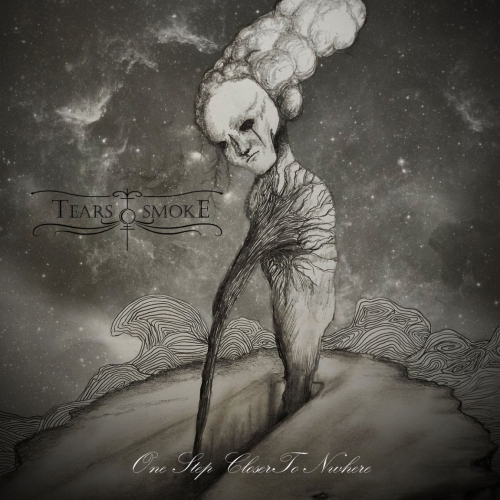 Tears of Smoke - One Step Closer to Nowhere (2022)