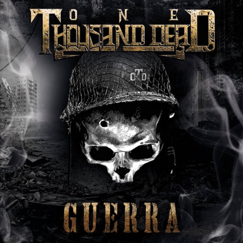 One Thousand Dead - Guerra (2022)