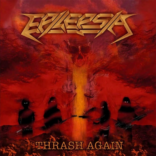 Epilepsia - Thrash Again (2004)