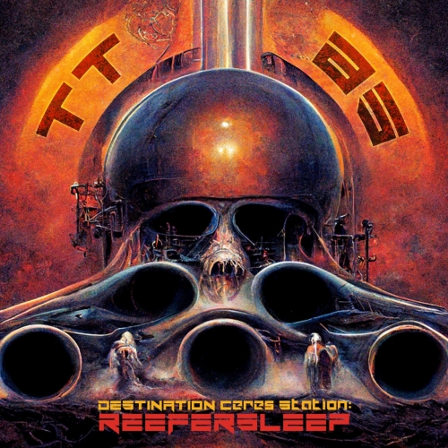 Trillion Ton Beryllium Ships - Destination Ceres Station: Reefersleep (2022)