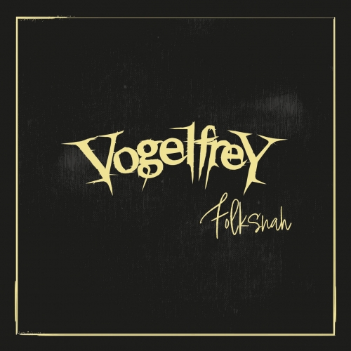 Vogelfrey - Folksnah (2022)