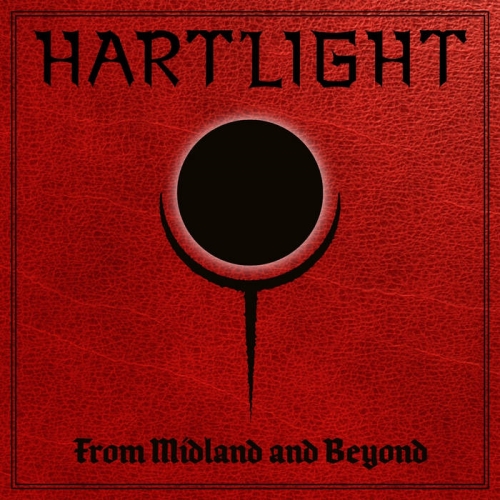 Hartlight - From Midland and Beyond (EP) (2022)