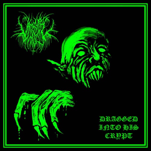 Vampyric Mass - Dragged Into His Crypt​.​.​. (2023)