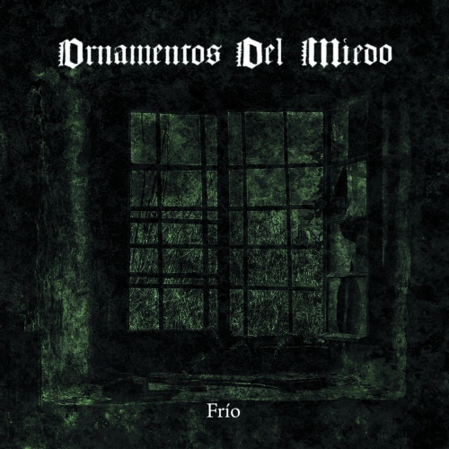 Ornamentos del Miedo - Fr​í​o (2023)