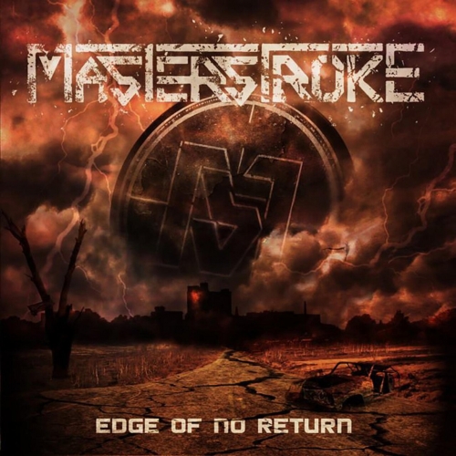 Masterstroke - Edge of No Return (Reissue 2023)