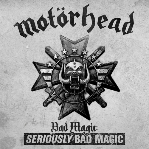 Motorhead - Bad Magic: SERIOUSLY BAD MAGIC (2023)