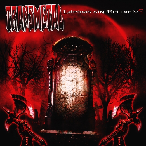 Transmetal - Lápidas Sin Epitafios (2022)