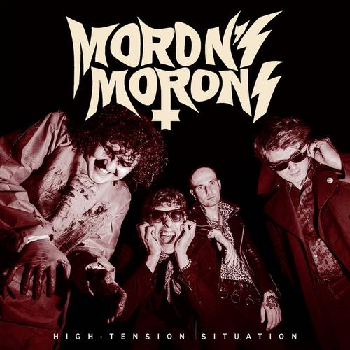 Moron's Morons - High​-​Tension Situation (2023)